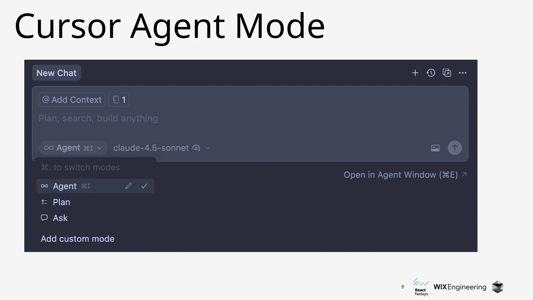 9
Cursor Agent Mode
 