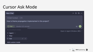 16
Cursor Ask Mode
 