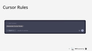 32
Cursor Rules
 