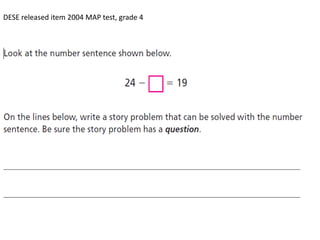 DESE released item 2004 MAP test, grade 4
 
