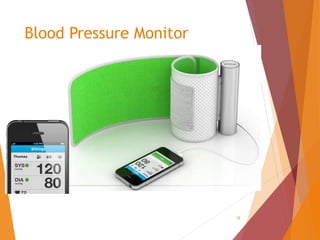 18
Blood Pressure Monitor
 