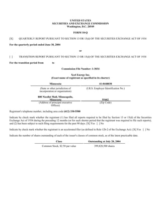 UNITED STATES
                                         SECURITIES AND EXCHANGE COMMISSION
                                                  Washington, D.C. 20549

                                                                FORM 10-Q

[X]      QUARTERLY REPORT PURSUANT TO SECTION 13 OR 15(d) OF THE SECURITIES EXCHANGE ACT OF 1934

For the quarterly period ended June 30, 2004

                                                                   or

[]       TRANSITION REPORT PURSUANT TO SECTION 13 OR 15(d) OF THE SECURITIES EXCHANGE ACT OF 1934

For the transition period from           to

                                                   Commission File Number: 1-3034

                                                         Xcel Energy Inc.
                                        (Exact name of registrant as specified in its charter)

                                       Minnesota                                       41-0448030
                              (State or other jurisdiction of             (I.R.S. Employer Identification No.)
                             incorporation or organization)

                           800 Nicollet Mall, Minneapolis,
                                     Minnesota                                           55402
                            (Address of principal executive                            (Zip Code)
                                       Offices)

Registrant's telephone number, including area code (612) 330-5500

Indicate by check mark whether the registrant (1) has filed all reports required to be filed by Section 13 or 15(d) of the Securities
Exchange Act of 1934 during the preceding 12 months (or for such shorter period that the registrant was required to file such reports),
and (2) has been subject to such filing requirements for the past 90 days. [X] Yes [ ] No

Indicate by check mark whether the registrant is an accelerated filer (as defined in Rule 12b-2 of the Exchange Act). [X] Yes [ ] No

Indicate the number of shares outstanding of each of the issuer's classes of common stock, as of the latest practicable date.

                                              Class                         Outstanding at July 20, 2004
                               Common Stock, $2.50 par value                      399,820,500 shares
 