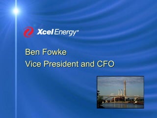 xcel energy 8_16_2007KohlerPresentation8172007SEC