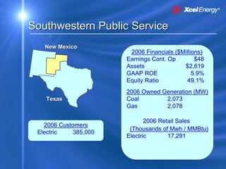 xcel energy 8_16_2007KohlerPresentation8172007SEC
