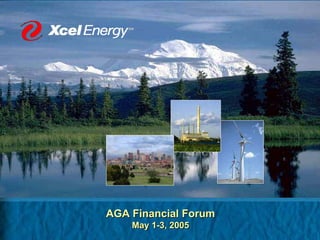 AGA Financial Forum
    May 1-3, 2005
 