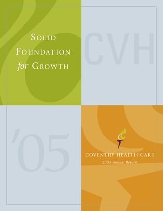 coventry health care annual reports2005 