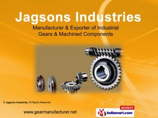 Manufacturer & Exporter of Industrial
 Gears & Machined Components
 