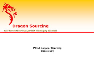 PCBA Sourcing Case Study by Dragon Sourcing | PDF
