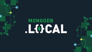 MongoDB .local London 2019: Using Client Side Encryption in MongoDB 4.2