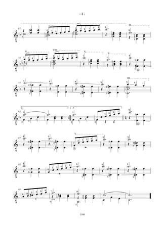 -4-



     Œ˙. 21 œ œ 12œ œ 4œ œ œ œ 21 œ .. œ œ œ œ œ ˙ . œ œ
                                           3 1 4 1 3 4            4                      III
  67

  b1        œ œ 3 ˙.. 1
                  ˙               ˙
                                  ˙              Œ 1œ œ                                  ˙. 1 œ œ
                                                                                         4
!                                                                                        Œ 31 œ œ
                            VIII


      œ œ œ œ œ œ 21 œ . œ œ œ œ œ ˙. 1 œ œ
               V                                         X
                                      3 4
                            4 1 4                    1                                   4
                                                                                          ˙. 3 œ œ
                                                                          V
                   4
           2 1 4
                     ˙.                                               ˙ . 21 œ œ
                                                                      1
  b 1 ˙..
      ˙              ˙             Œ œ œ                              Œ 3œ œ
  72

      ˙            1˙                                                                     Œ #œ œ
!                                                                                            1 5


    ˙. 2 b œ œ
           4
                           ˙. 3 œ œ        ˙ . 2 #œ œ
                                                                                     III
                       4                   4
  77                                                         ˙. 3 n œ œ
                                                             4
                                                                                     œ 4œ 1œ
                                                                                     4
                                                                                     ˙..
! b Œ 1nœ œ                Œ œ œ           Œ #œ œ            Œ nœ œ                  ˙.
                                                                                   3
                                                                                   1
                              1                1                 1                 1 ˙

                                                œ ˙. 3œ œ
                                      2.           4
                                                                   4 1
       1.


 b ˙. 2 œ 1 œ          ˙. œ œ ˙. œ œ     œ œ œ œ n Œ 1œ œ
           1                          1
                                                             1 4 0
  82


! œ    3
                       œ      { 3œ 2 1 3œ Œ Œ          5


  ˙ . 2 #œ œ
           4
                       ˙ . nœ œ
                       4
                                                  œ œ ˙. 2 œ œ                           ˙. 1 #œ œ
                                          V
                                                      41                             4
                                               3 1 2 4
                                          1 œ œ œ
  87


! Œ 1 #œ œ             Œ 2 nœ œ
                           1
                                          œ ∑
                                          4
                                                       Œ œ œ
                                                         0
                                                                                         Œ 0œ œ


  ˙. 1 œ œ 4
                                 œ 4˙ . 3 œ œ
                                 4                           4
                                                                 ˙ . 2 bœ œ          4
                                                                                         ˙ . 3 nœ œ
                         œ œ∑ œ œ Œ
                         1 3 0 1
  92


! Œ 0œ œ                                                         Œ                       Œ
                       0
                       œ
                                        1 #œ œ                        1 nœ œ                  1
                                                                                                #œ œ

          œ œ œ ˙Œ . 21 nœ œ
             3 0 41
       2 0 2                                 ˙. 0 œ œ
                                               0
! œ œ #œ ∑                                                       ˙. œ œ                  ˙.
  97



                0
                  ˙. œ                       Œ 4œ œ
                                             ˙.                  œ                       ˙.
                                           3

                                                   1160
 