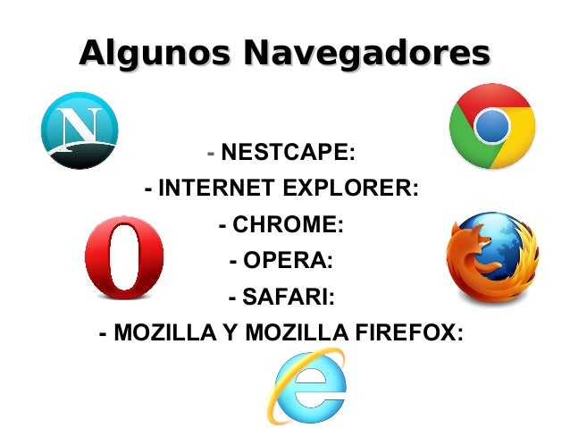 Los Navegadores y Buscadores