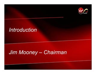 virgin media.Analyst_day_november112008