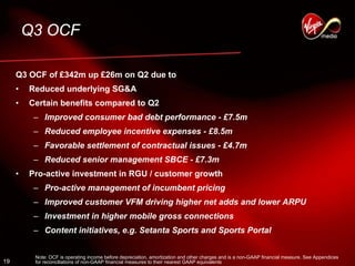 virgin media.Q3_07_AnalystPresentation