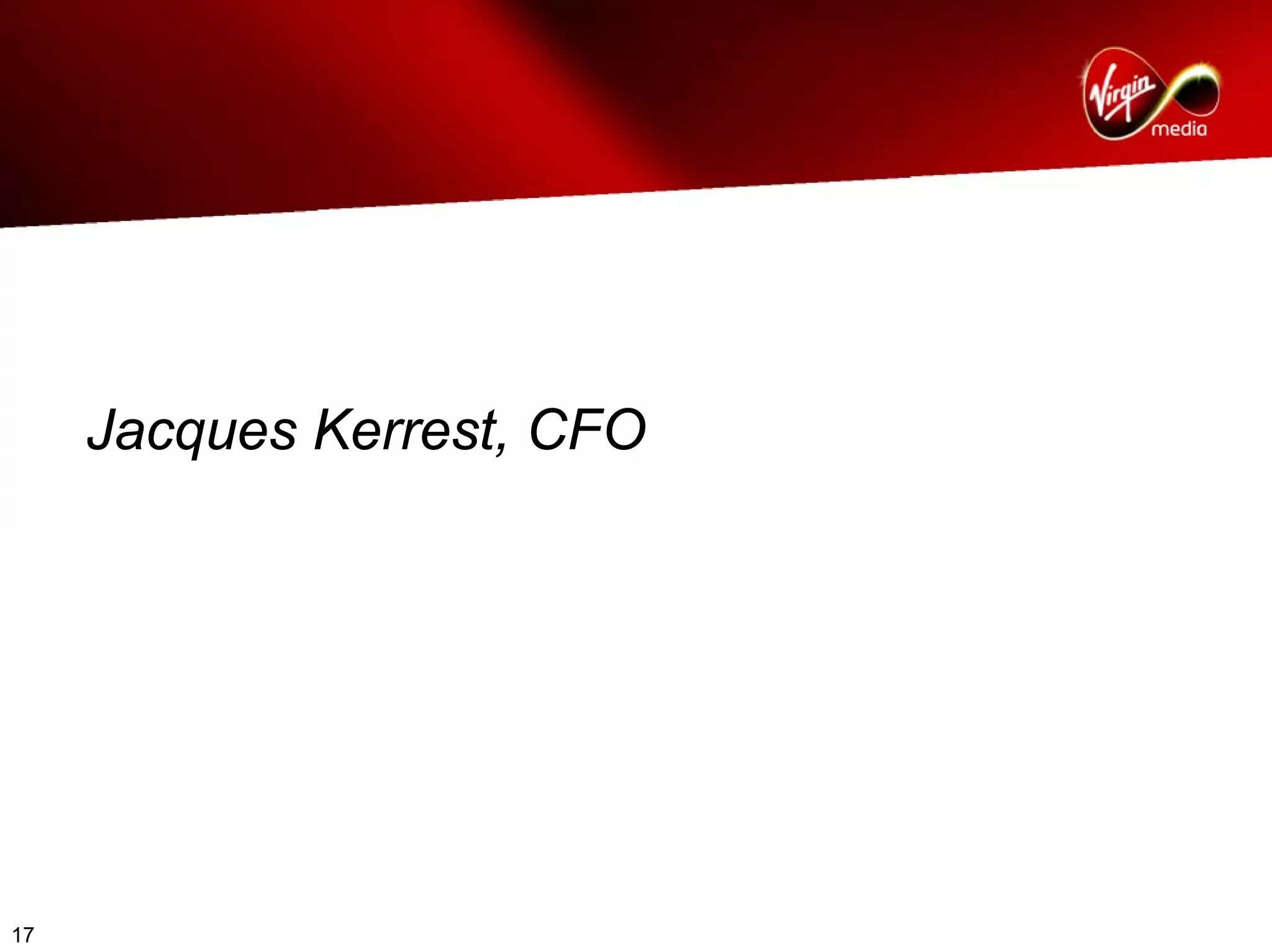 virgin media.Q1_07_Analyst_presentation_FINAL