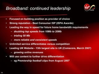 virgin media.Q1_07_Analyst_presentation_FINAL