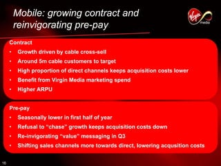 virgin media.Q1_07_Analyst_presentation_FINAL