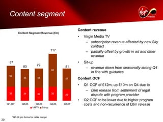 virgin media.Q1_07_Analyst_presentation_FINAL