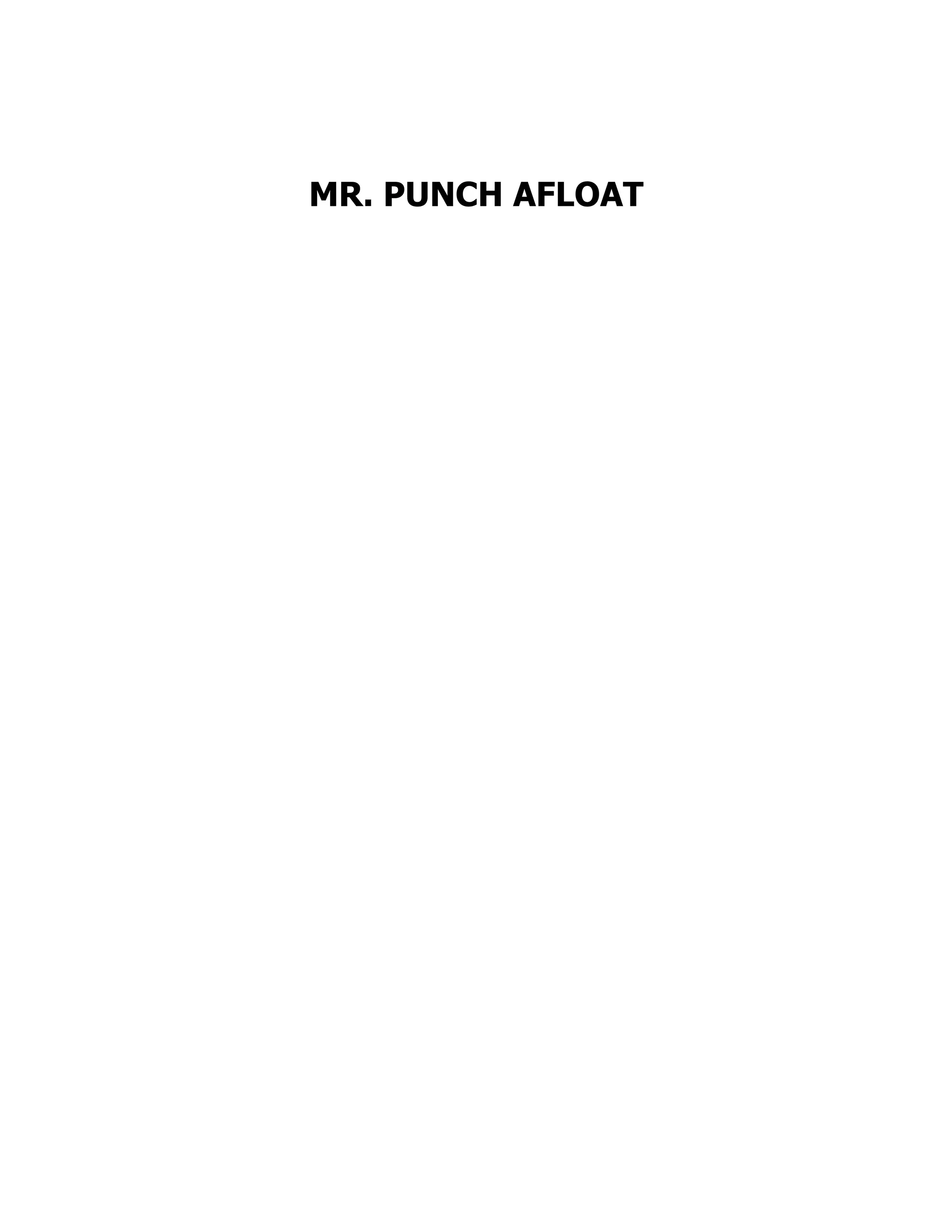 MR. PUNCH AFLOAT 