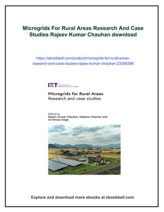 Microgrids For Rural Areas Research And Case Studies Rajeev Kumar ...