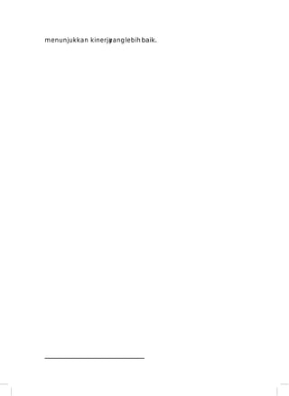 menunjukkan kinerja
yang lebih baik.

 