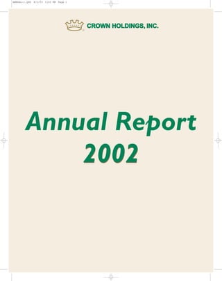 ANNUAL~1.QXD 4/2/03 2:42 PM Page 1




        Annual Report
            2002
 