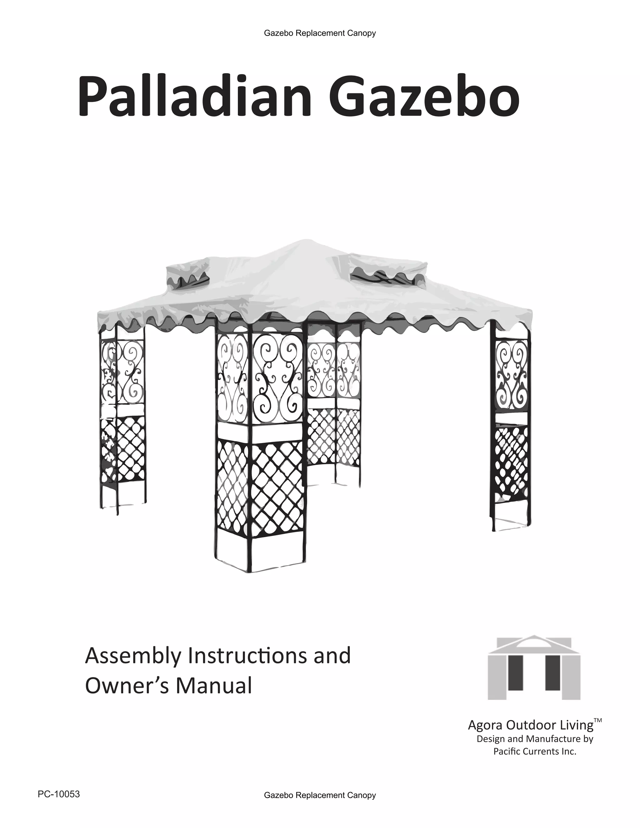 Palladian Gazebo Assembly Instructions and Owner’s Manual | PDF