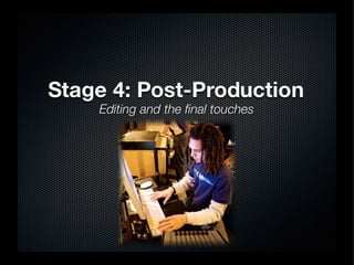 The Stages of Film & Video Production | PPT