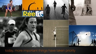 today, more important things have taken priority
 