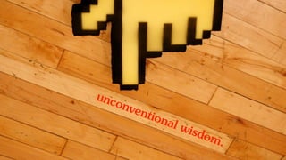 unconventional wisdom.
 