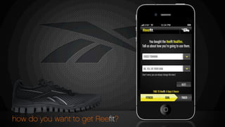 You bought the Reeﬁt RealFlex.
Tell us about how you’re going to use them.
OK, TELL US YOUR GOAL
(Don’t worry you can always change this later)
CROSS TRAINING
NEXT
how do you want to get Reeﬁt?
FITBEDS GOAL TRACK
TIME TO Reeﬁt: 4 Days 3 Hours
 