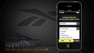 how do you want to get Reeﬁt?
You bought the Reeﬁt RealFlex.
Tell us about how you’re going to use them.
(Don’t worry you can always change this later)
CROSS TRAINING
NEXT
TO LOSE WEIGHT
TO STAY FIT
TO TRAIN FOR A SPORT
TO INCREASE LEAN MUSCLE MASS
OK, TELL US YOUR GOAL
FITBEDS GOAL TRACK
 
