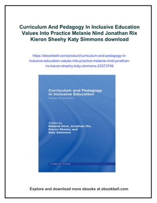 Jonathan Rix Curriculum And Pedagogy In Inclusive Education Values Into Practice ...