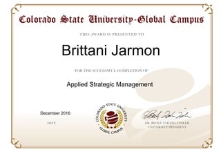 Brittani Jarmon
Applied Strategic Management
December 2016
Powered by TCPDF (www.tcpdf.org)
 