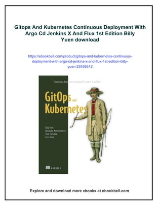 Gitops And Kubernetes Continuous Deployment With Argo Cd Jenkins X And ...