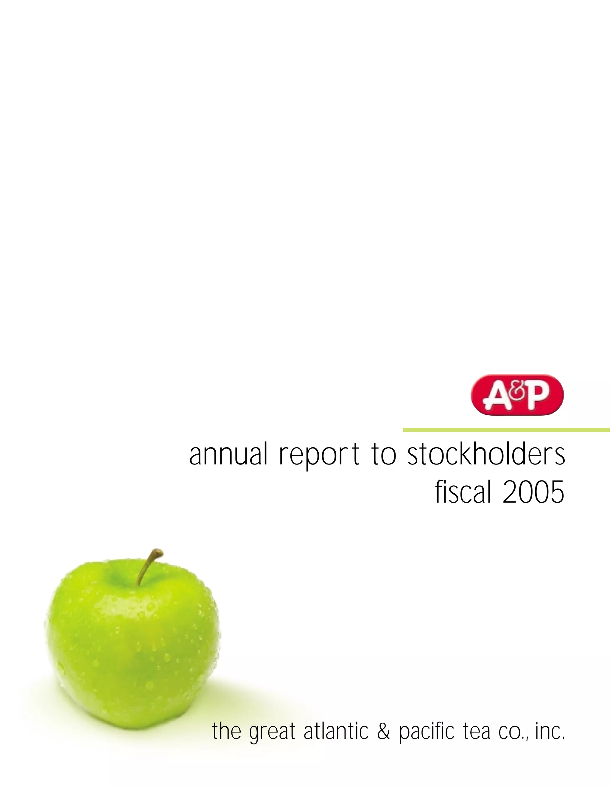 great atlantic & pacific tea Annual_Report_2005