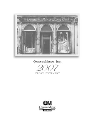 Owens & Minor, Inc.

 2007
 Proxy Statement
 