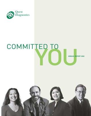 COMMITTED TO

      YOU      ANNUAL REPORT 2002
 