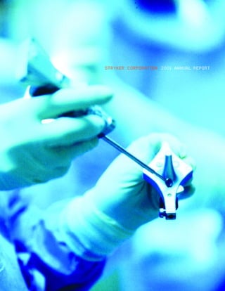 STRYKER CORPORATION 2001 ANNUAL REPORT
 