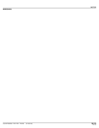 MOTOR
MEMORANDA
COLHEITADEIRA 1175/1175H PC9185 (01-AUG-02) 20-115
PN=135
 