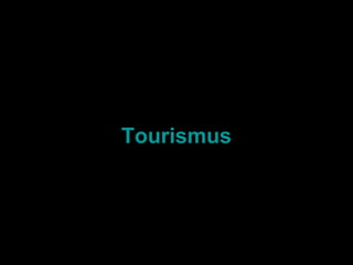 Tourismus 
