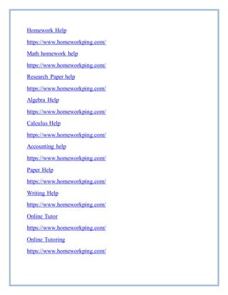 Homework Help
https://www.homeworkping.com/
Math homework help
https://www.homeworkping.com/
Research Paper help
https://www.homeworkping.com/
Algebra Help
https://www.homeworkping.com/
Calculus Help
https://www.homeworkping.com/
Accounting help
https://www.homeworkping.com/
Paper Help
https://www.homeworkping.com/
Writing Help
https://www.homeworkping.com/
Online Tutor
https://www.homeworkping.com/
Online Tutoring
https://www.homeworkping.com/
 