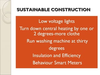 SUSTAINABLE CONSTRUCTIONSUSTAINABLE CONSTRUCTION
 