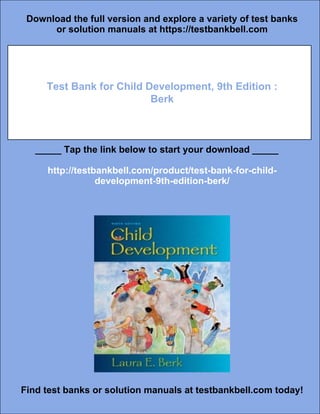 Test Bank for Child Development, 9th Edition : Berk | PDF