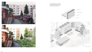 3332
Existant Wall
Thermal Insulation
Support
Facing
_ 7&7'.Viewpoint before-after of the urban intervention
_ 8. Axonometric projection-section of the new facades
_ 9.Axonometric projection of the public square vith the
new market and intervention on the buildings
7
7'
8
9
 