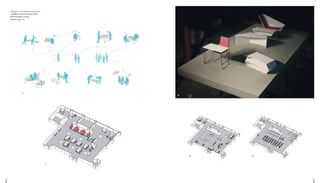 4544
2
5
3
4
4' 4''
_ 3.Diagram of the modularity of the furniture
_ 4, 4'&4''.Axonometry projection of the
diﬀerent installation possible
_ 5.Detail model 1:20
 