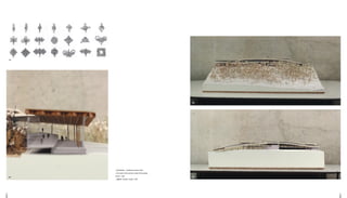 1110
_10.Maedup - traditional korean knots
_11.Inside of the section model of the peace
haven 1:200
_12&12'. Section model 1:200
101010
1111
12
12'
 