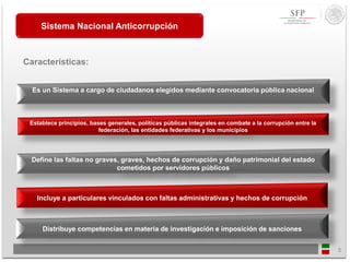 SISTEMA NACIONAL ANTICORRUPCION ANALISIS Y CARACTERISTICAS | PPTX