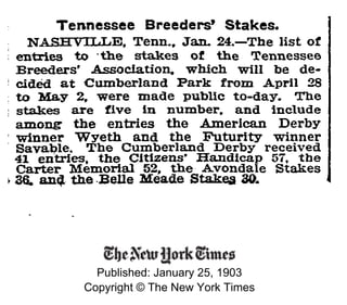 Published: January 25, 1903
Copyright © The New York Times
 