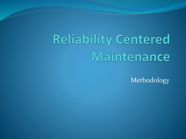 Reliability centered maintenance | PPT