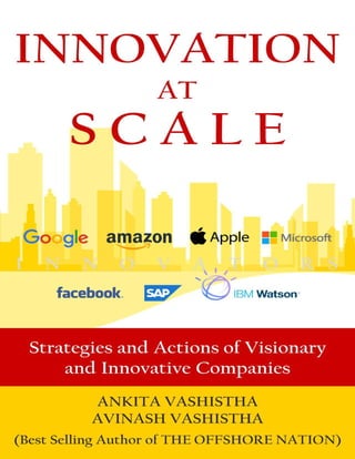Innovation At Scale Strategies And Actions Of Visionary And Innovative ...